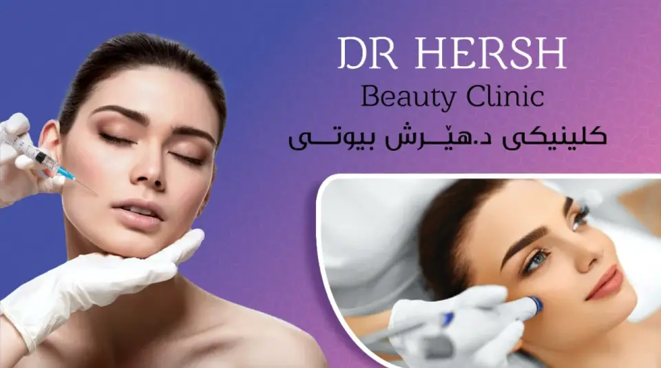 DR.HERSH BEAUTY CLINIC · Erbil (Hewlêr)